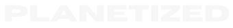 Planetized